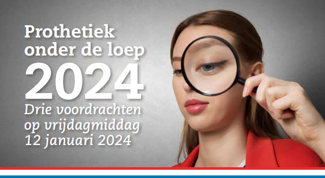 Prothetiek onder de loep 2024