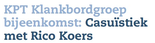 KPT Klankbordgroepbijeenkomst 9 mei 2025